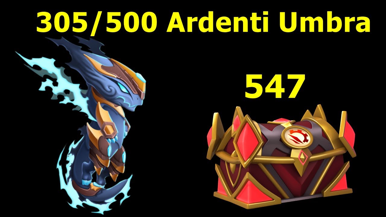 305/500 Ardenti Umbra Tyrant dragon piece-Dragon Mania legends | Total 547 Tyrant chest | DML