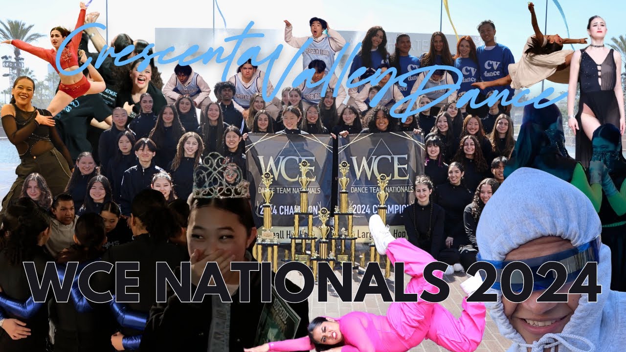 WCE Dance Nationals 2024 Recap || Crescenta Valley Dance