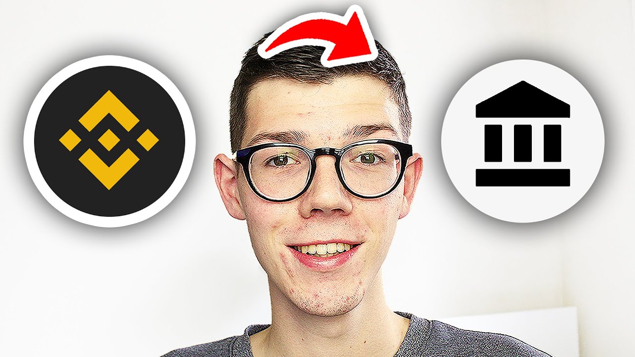 How To Withdraw From Binance To Bank Account - Full Guide