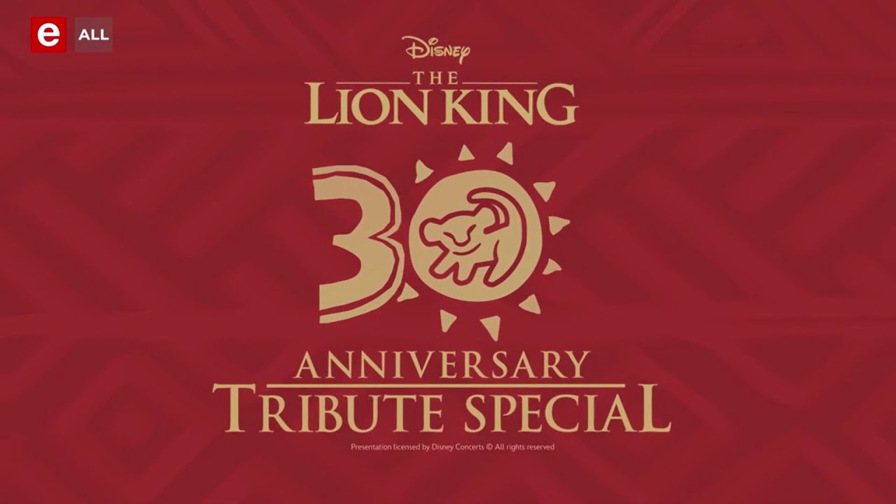 The Lion King 30th Anniversary Tribute Special