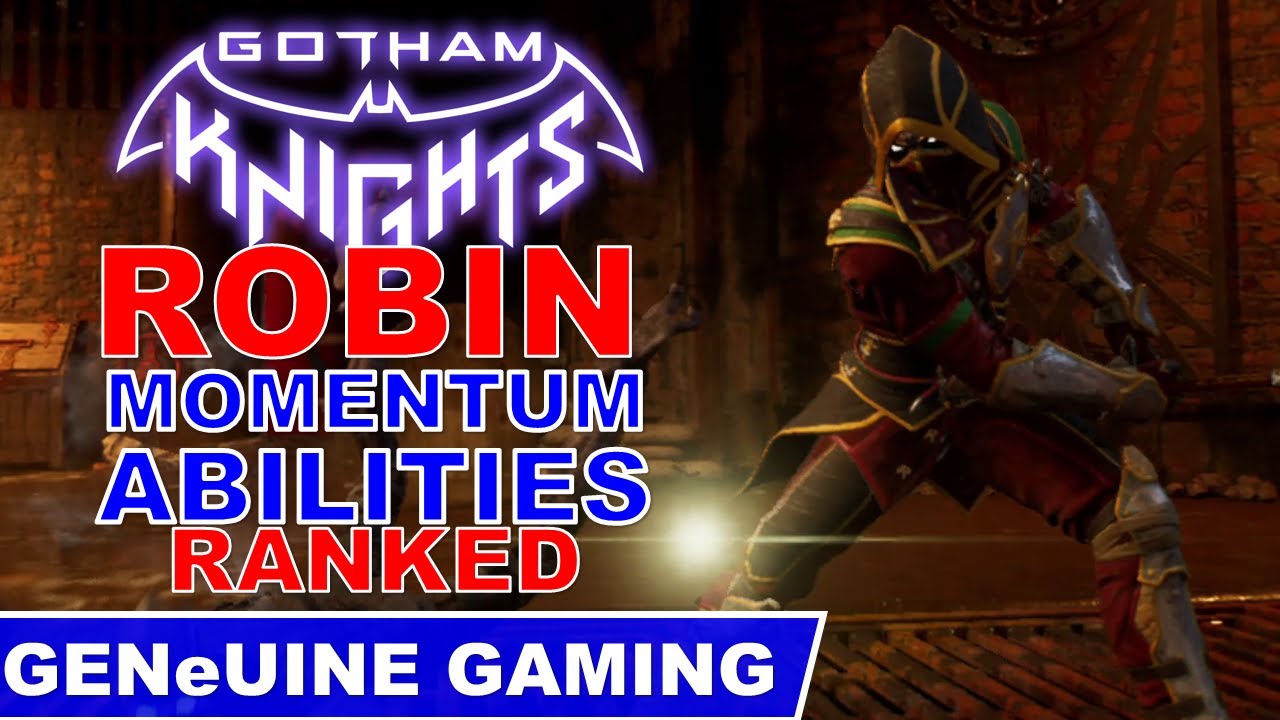 GOTHAM KNIGHTS - Robin's Momentum Abilities Ranked