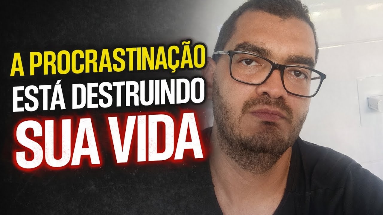 Como Parar de Procrastinar e Ter Mais Disciplina na Vida (Método Prático)