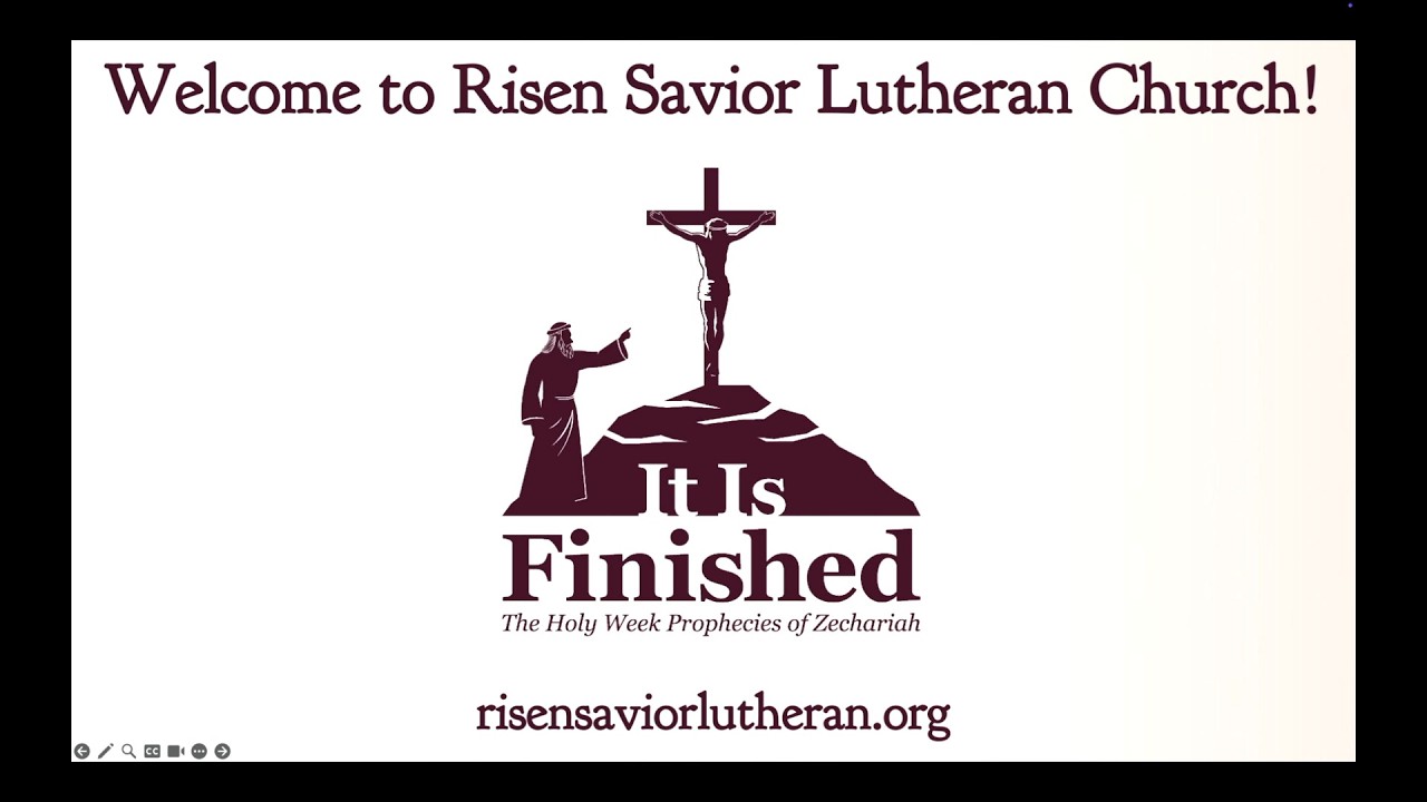 Risen Savior Lutheran Church, 3rd Wednesday of Lent, 2026