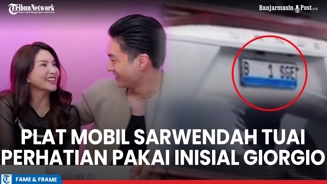 Pelat Mobil Sarwendah Tuai Perhatian, Efek Janda Ruben Onsu Pakai Inisial Giorgio Antonio