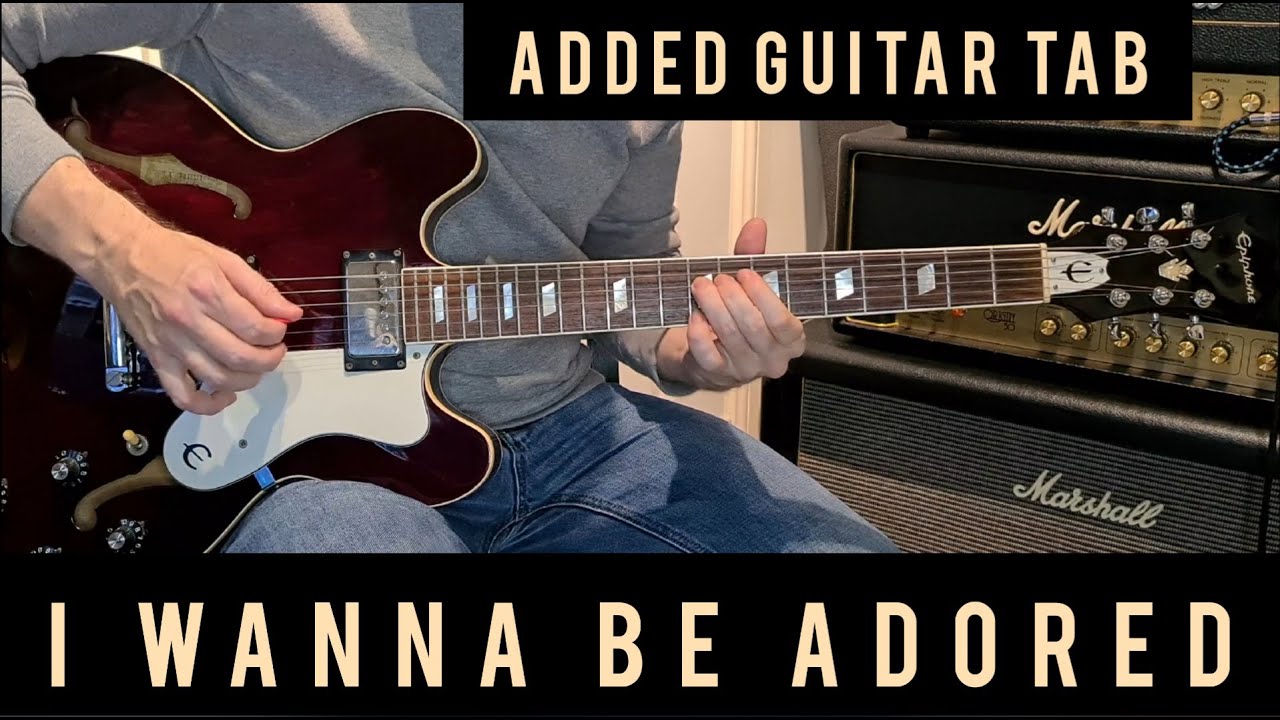 I WANNA BE ADORED - The Stone Roses - GuitarTab - Cover - Lesson  #TheStoneRoses #Adored #JohnSquire