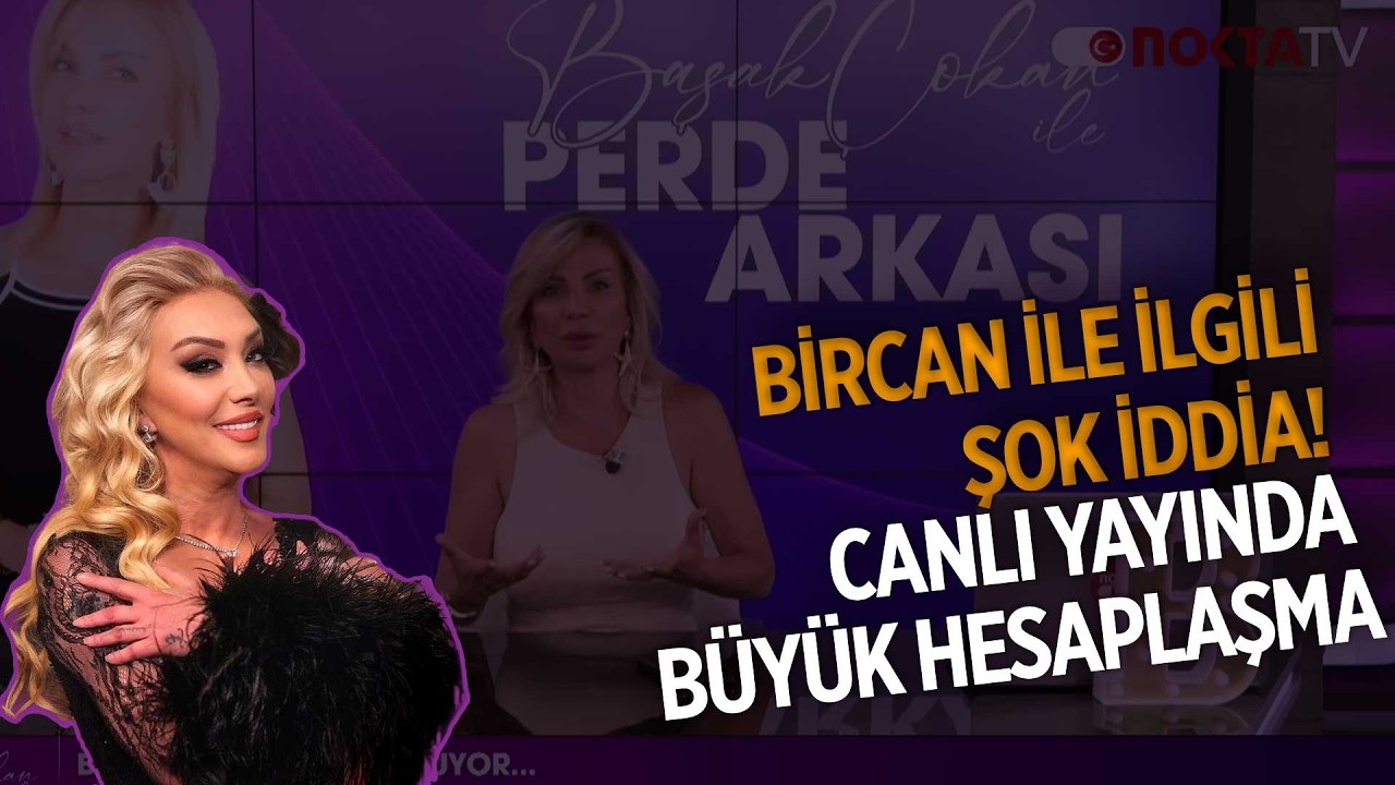 Bircan İle İlgili Şok İddia! Canlı Yayında Büyük Hesaplaşma... | Perde Arkası | 16.02.2026 |