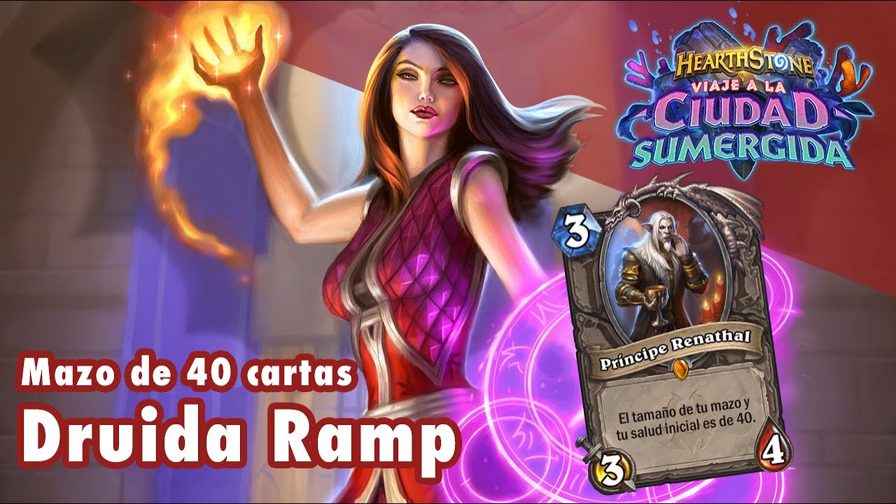 Druida Ramp de 40 cartas (Viaje a la Ciudad Sumergida) - Hearthstone