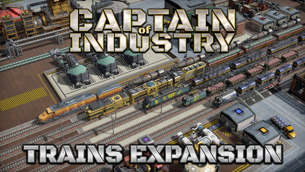 Captain of Industry - Trains Expansion DLC Launch Trailer