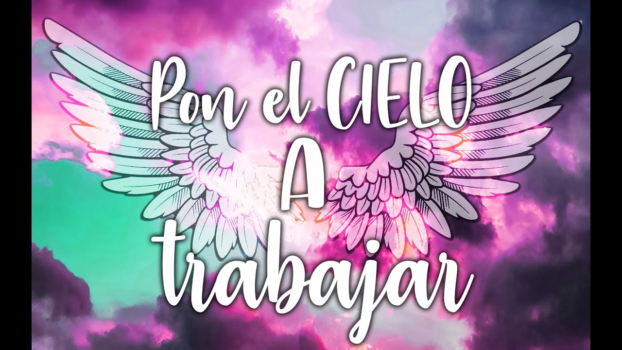 Meditación Pon el Cielo a Trabajar