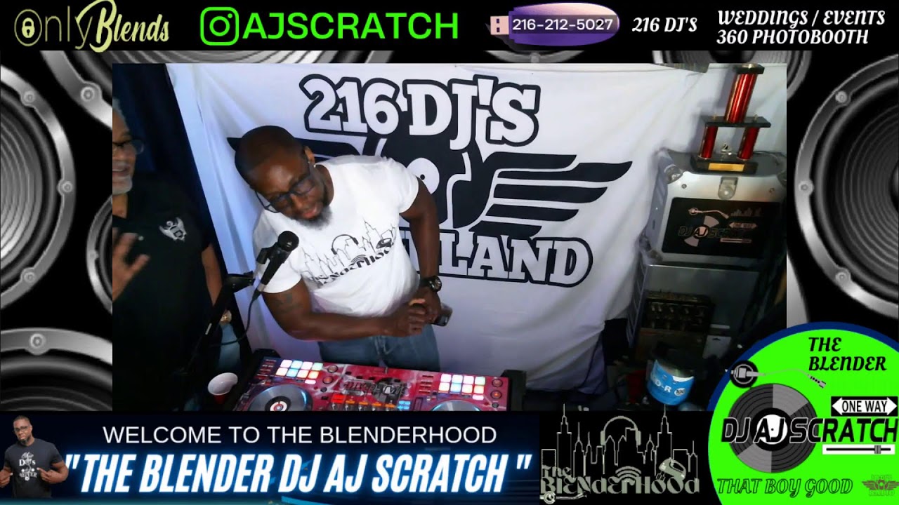 DJ AJ SCRATCH / DJ JOHNNY O - THE BLENDERHOOD 1/24/2023