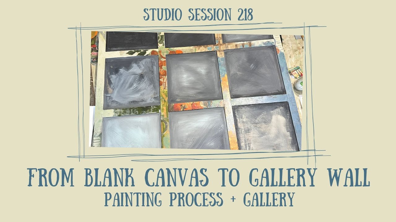 From Blank Canvas to Gallery Wall | Painting Process + Gallery