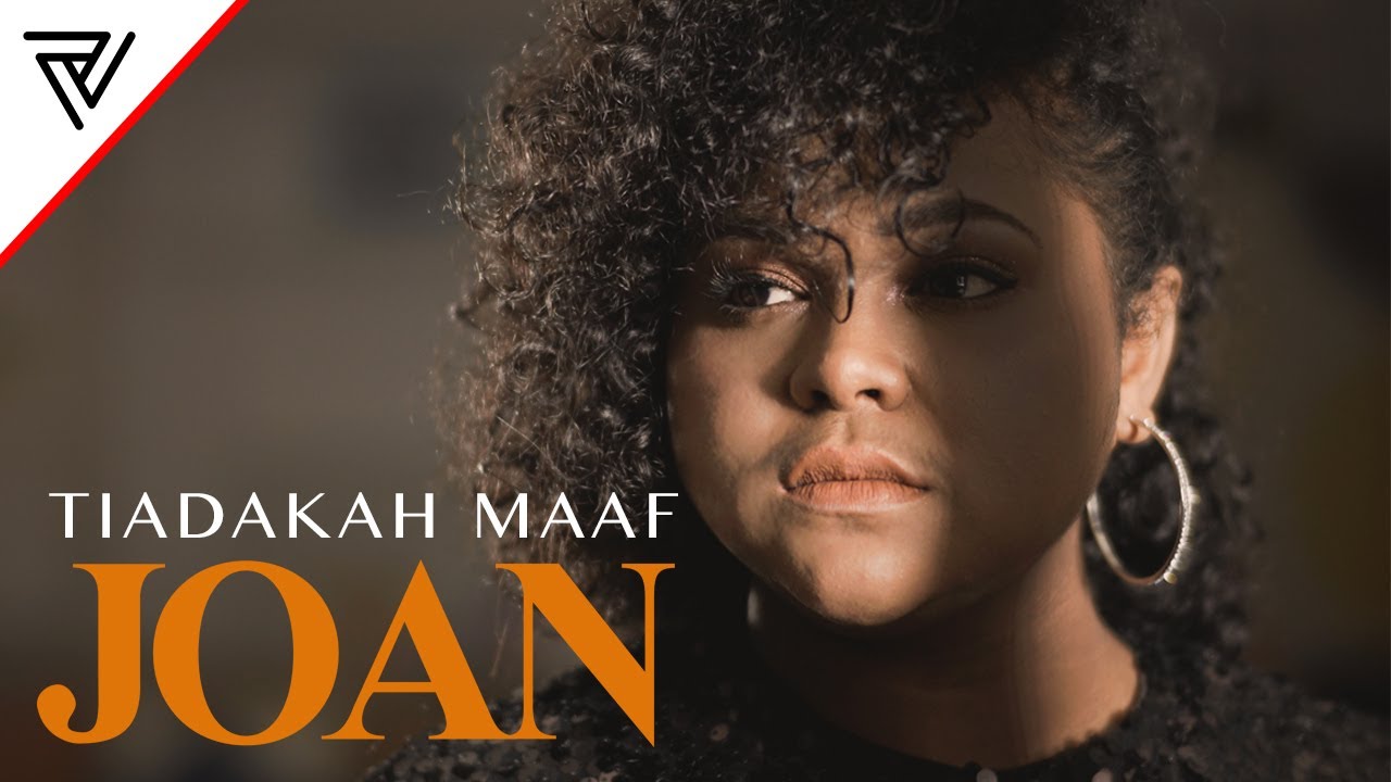 Joan - Tiadakah Maaf (Official Music Video)