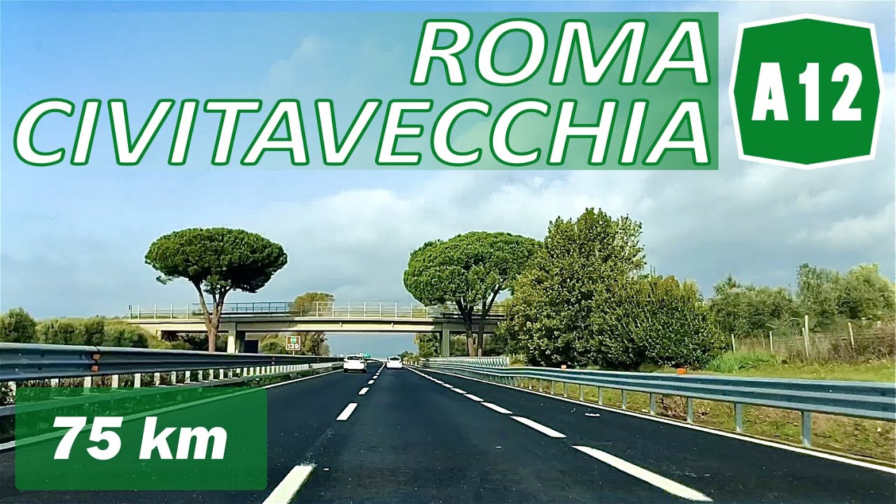 A12 | ROMA - CIVITAVECCHIA - TARQUINIA | Autostrada Azzurra