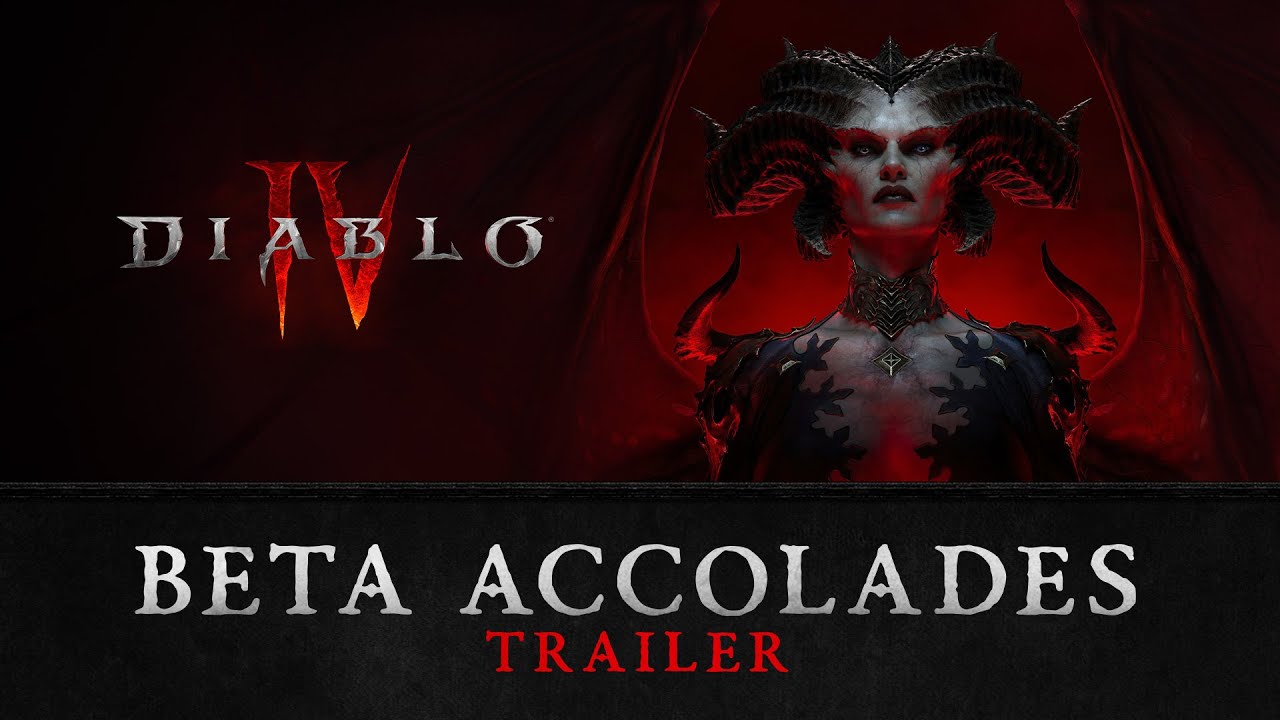 Diablo IV | Beta Accolades Trailer