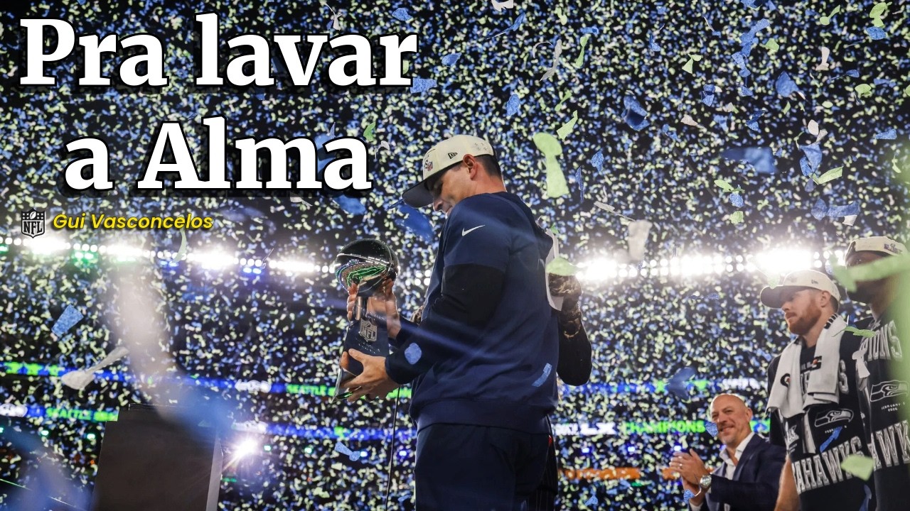 🏈 Pra lavar a Alma — Desabafo do Super Bowl