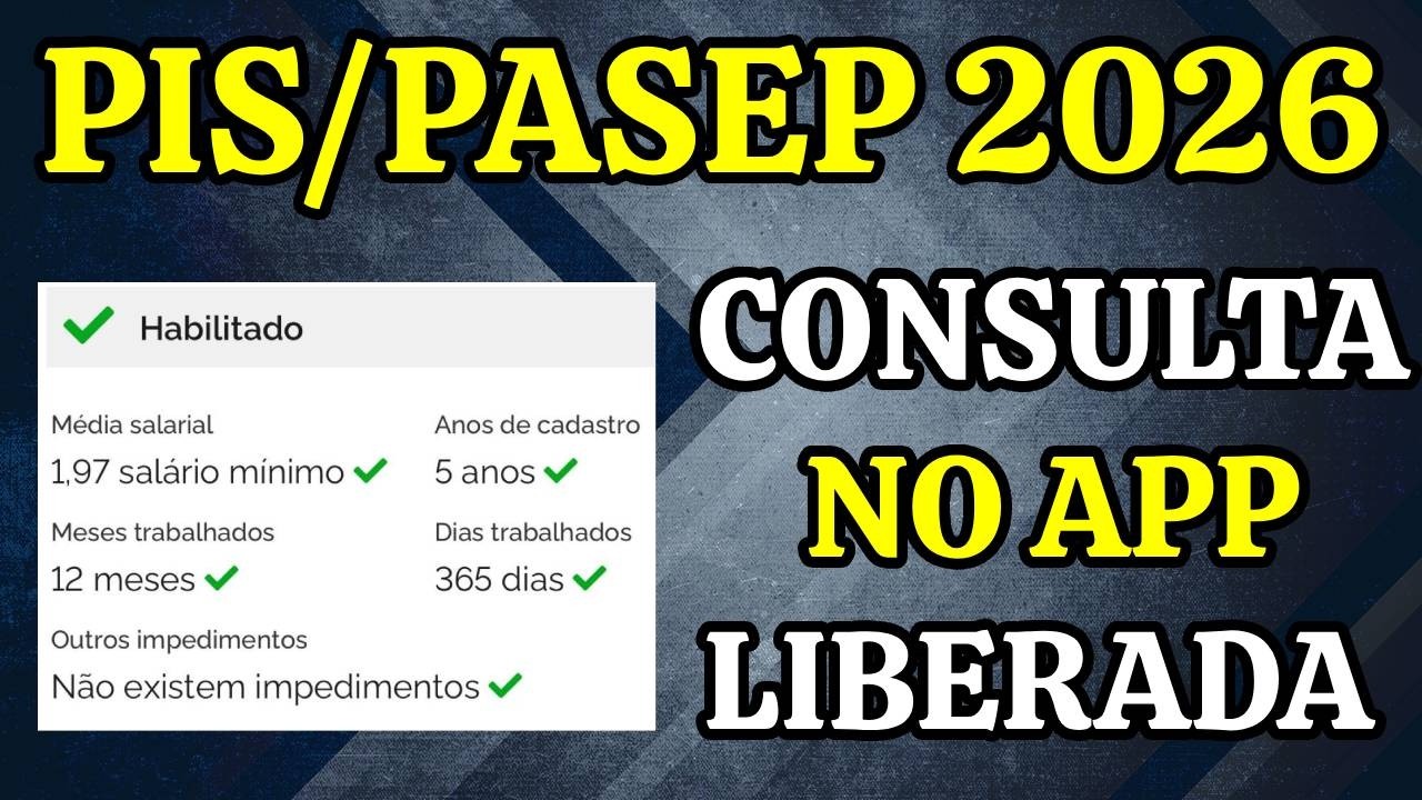 PIS 2026: LIBEROU A CONSULTA NO APP PARA SABER SE TEM DIREITO!