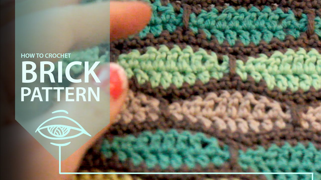 How to Crochet Brick Pattern