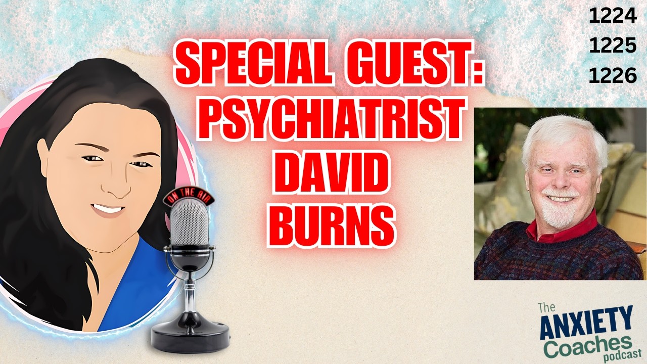 1224 1225 1226 Feeling Great With Dr. David Burns