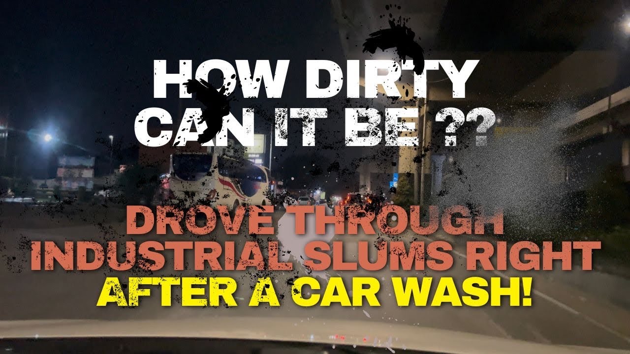POV Driving Through an Industrial Slum Right After a Car Wash – How Dirty Will It Get? | POV 4K