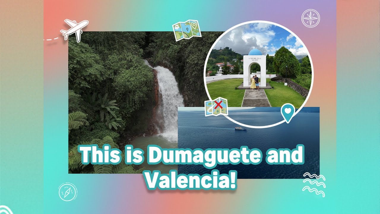 Places to Visit in Dumaguete–Valencia 🫶