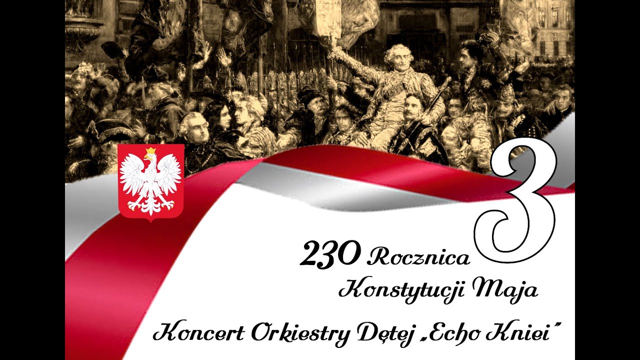 230 Rocznica Konstytucji 3 Maja - Koncert Orkiestry Dętej 