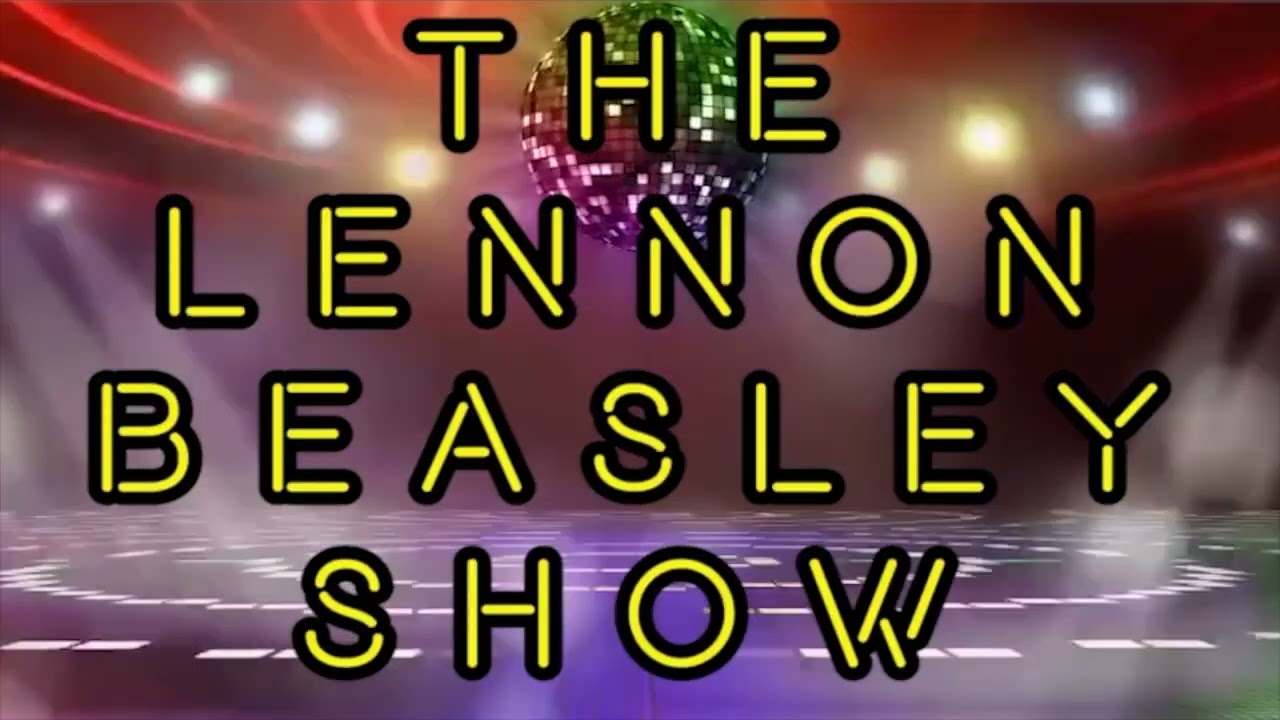 The Lennon Beasley Show - Brookelyn Barton, Nicole Hall & Lisa Schuber Nowling