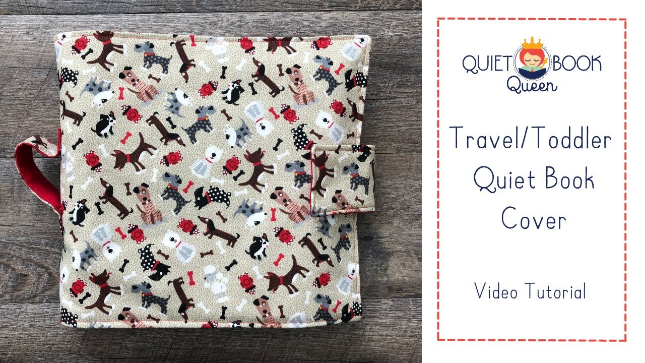 Travel/Toddler Quiet Book Cover Tutorial