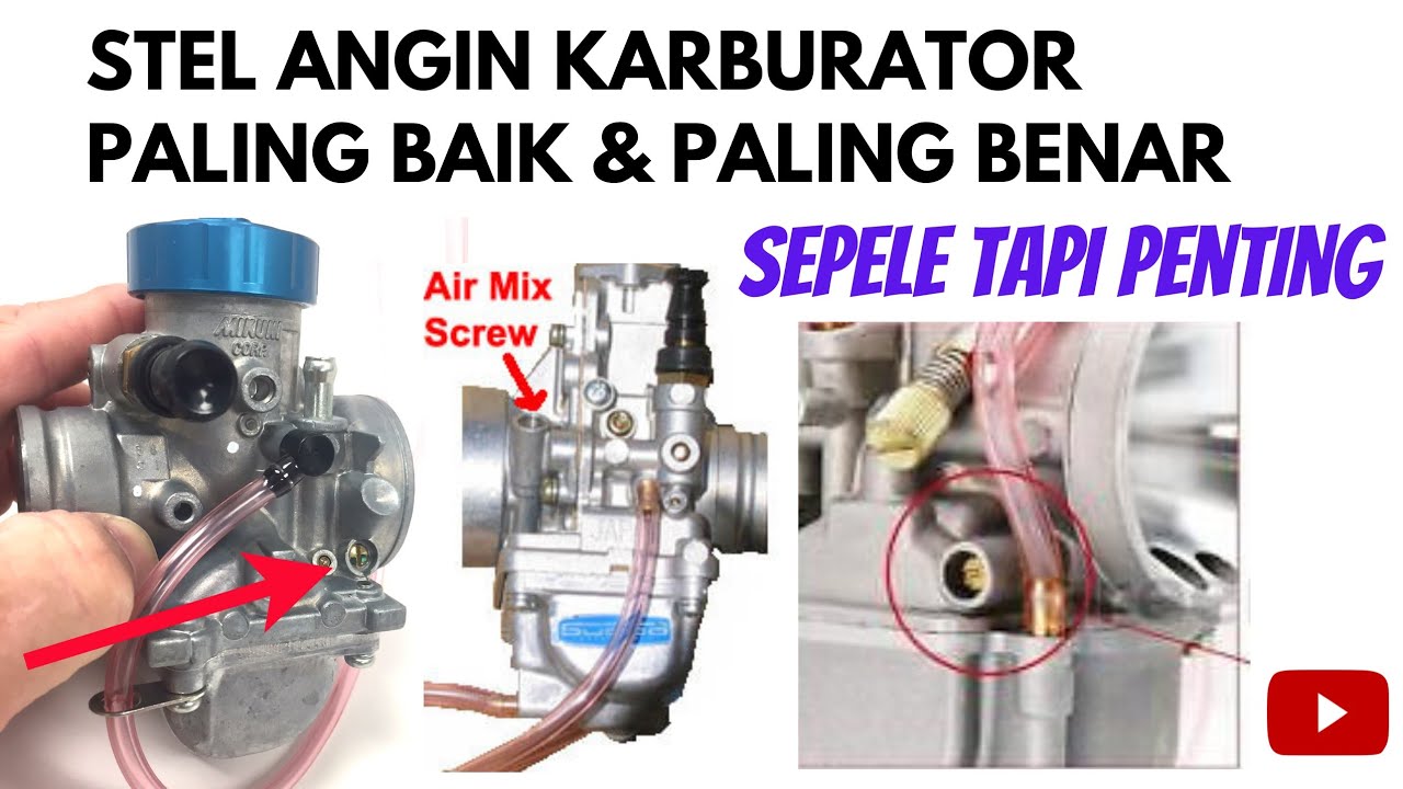STEL ANGIN KARBURATOR YANG BAIK DAN BENAR