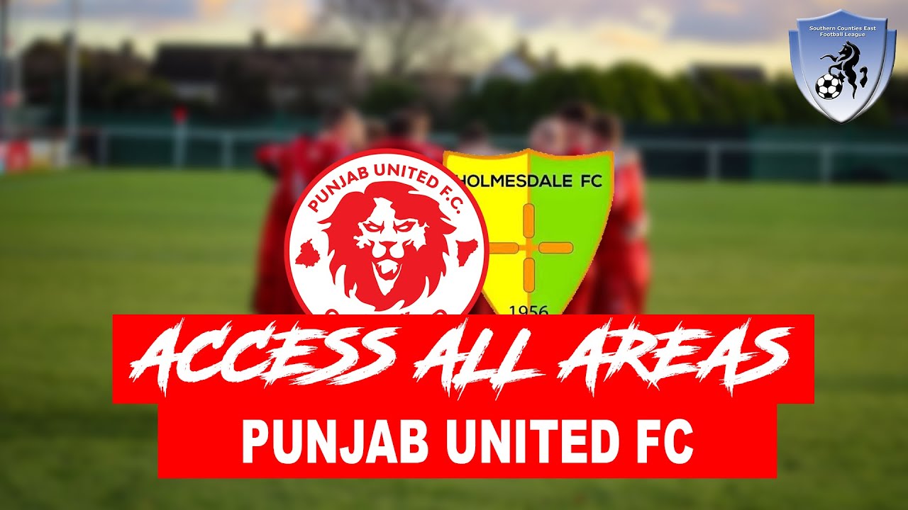 Punjab United 3-2 Holmesdale FC | Southern Counties East Premier Division (Access All Areas)