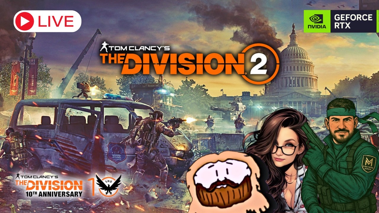 THE DIVISION 2 - THE FINAL ALL DAY GRINDING STREAM