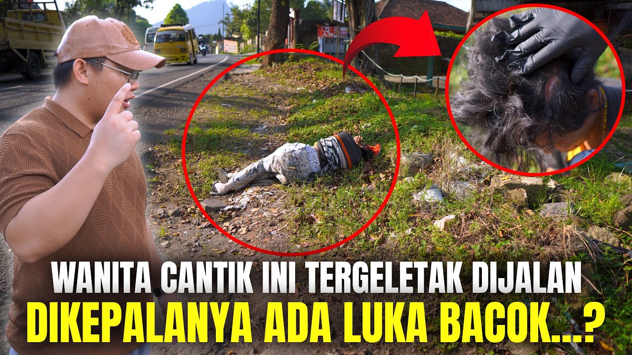 GAWAT ‼️ KAMI MENEMUKAN ODGJ WANITA TERG3LETAK DIPINGGIR JALAN ⁉️