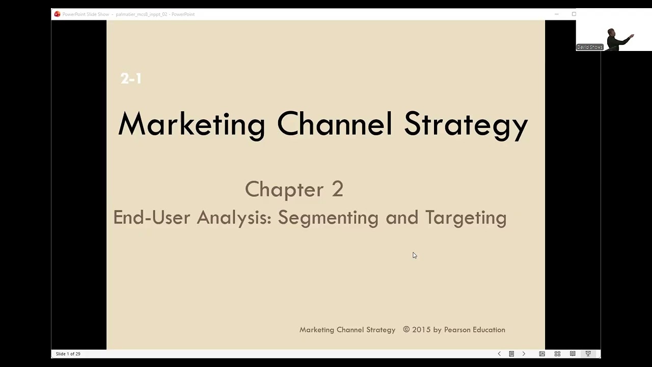 MKT-3260 - January 20th - Chapter 2:  End-User Analysis:  Segmenting and Targeting