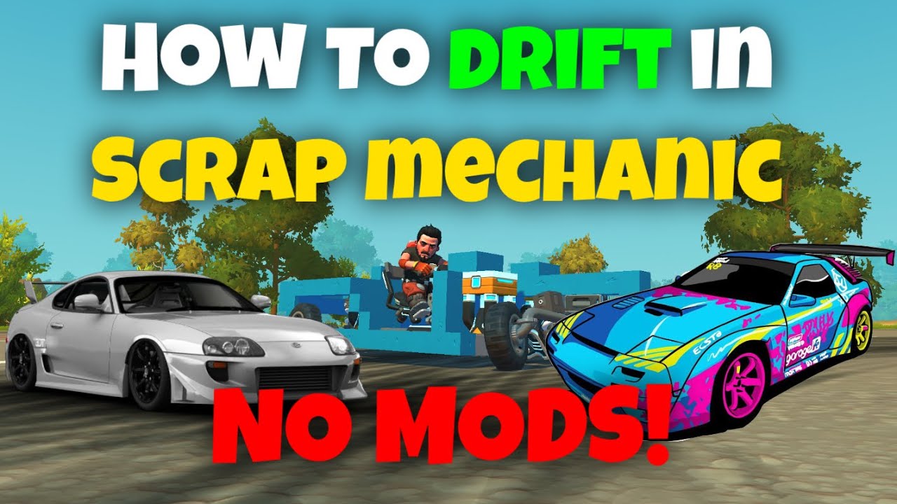 How to build a drift car in Scrap Mechanic! Drift car tutorial (BISM)