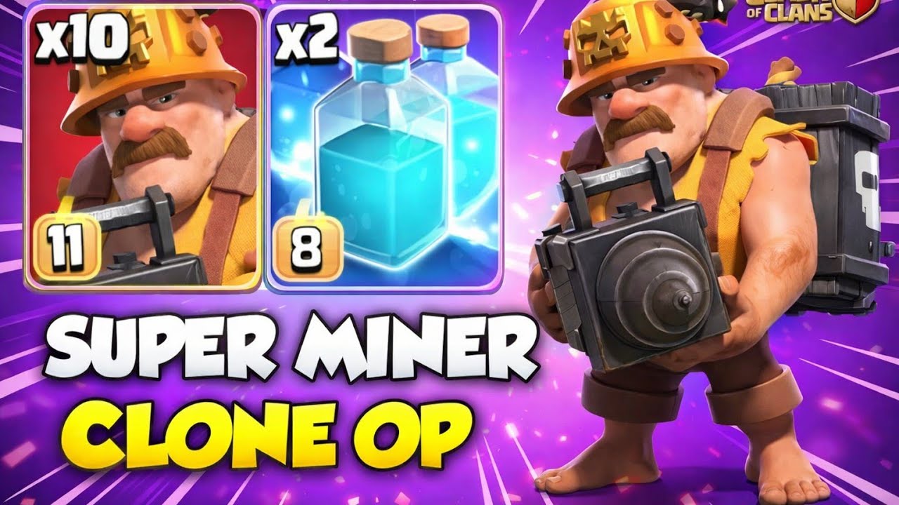 Thế Sơn Coc l OP Super Miner Strategy for Town Hall 18 l Clash of Clans