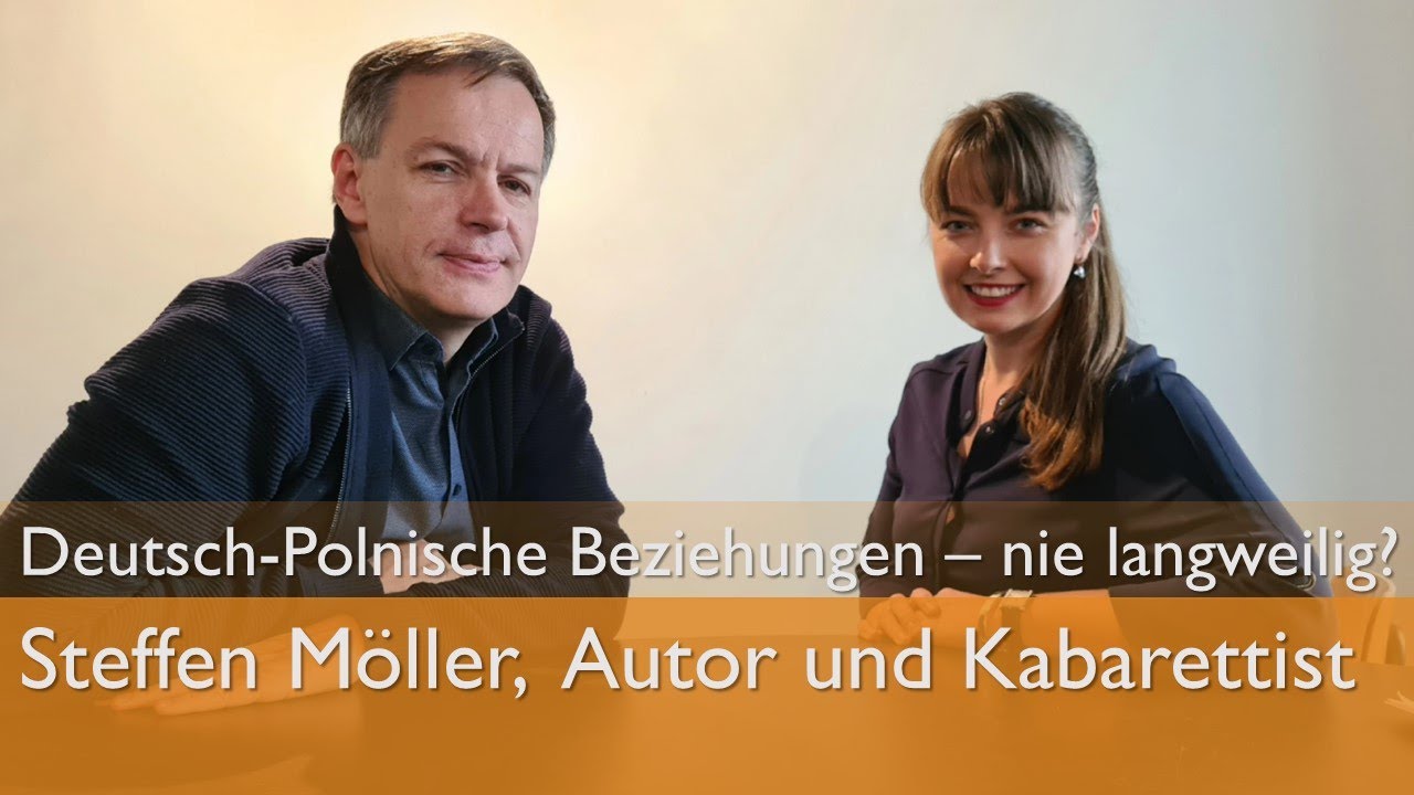 Deutsch-Polnische Beziehungen - niemals langweilig? | Im Gespräch mit Steffen Möller, Autor | # 13