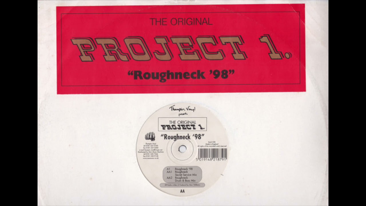 Project 1 - Roughneck 98 (Secret Service Mix)