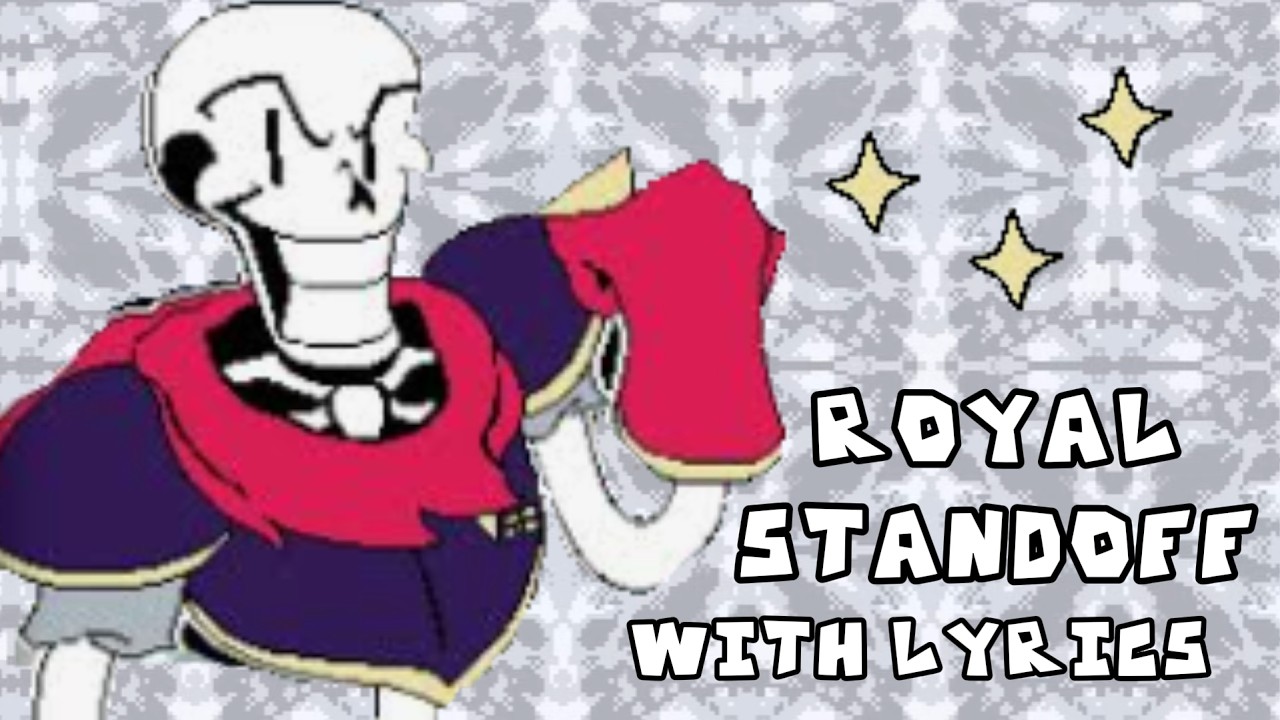 Undertale The Final Run  Royal Standoff with lyrics