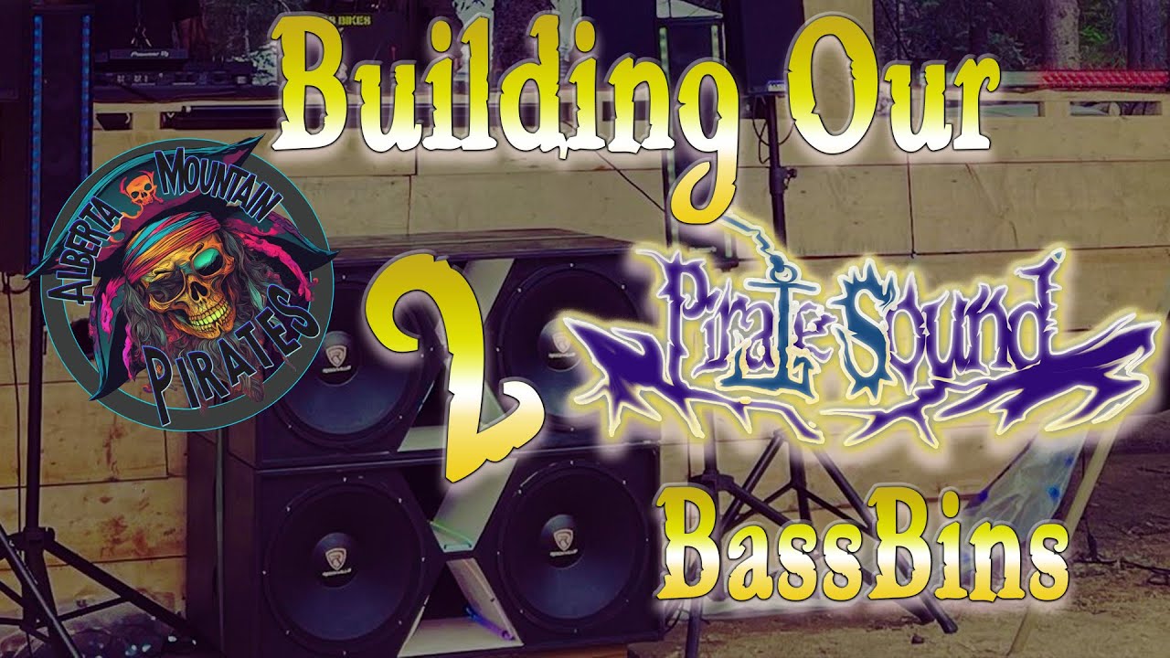 Building Our PirateSound Bassbins | Part 2 | Maker Series
