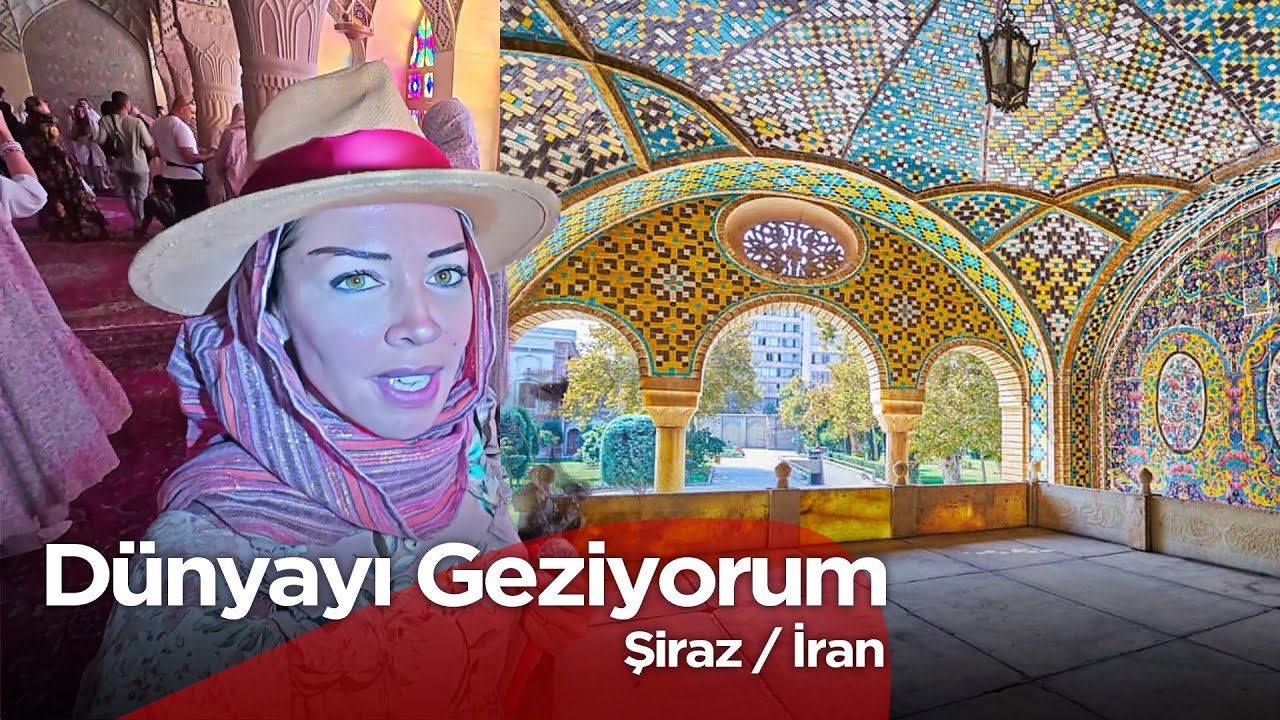 D&uuml;nyayı Geziyorum - Şiraz / İran | 22 Haziran 2025