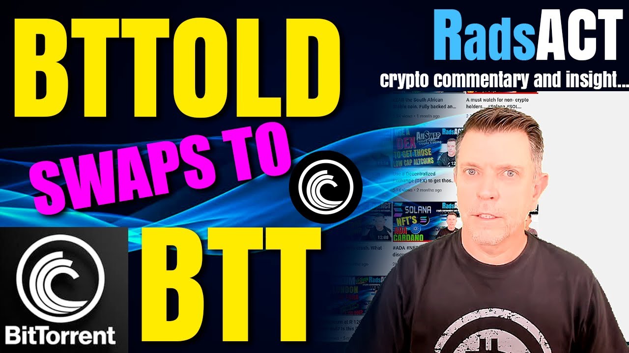 #BTT Swap BTTOLD for BTTNEW  #BitTorrent