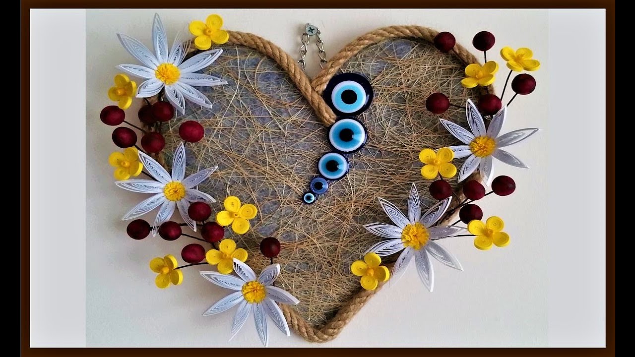 Quilling çiçeklerle kalpli nazarlık duvar süsü yapımı😍paper flower/Sümeyra'nın tasarımları💗