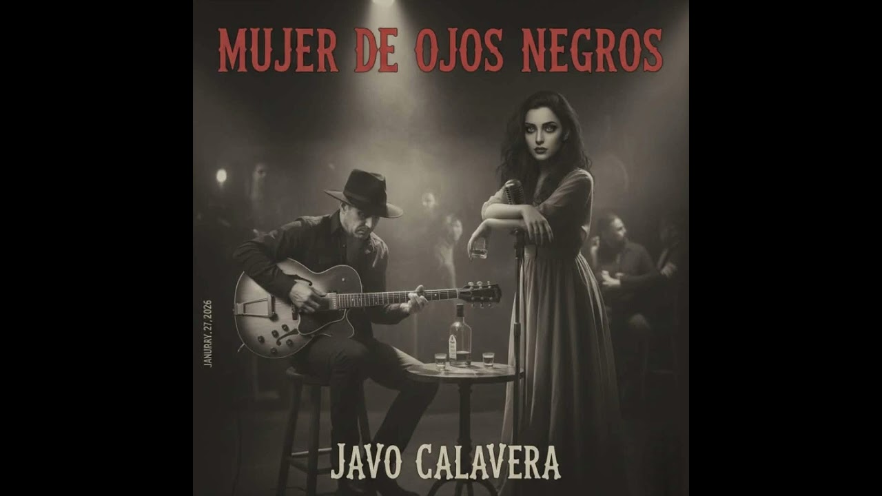 Mujer de ojos negros - Javo Calavera 💀💀💀 Blues-soul en español 