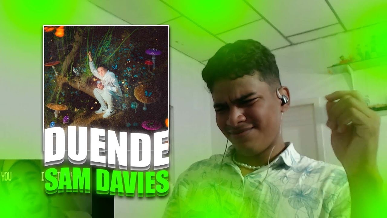 ESTA REGRESANDO LA CABRA🤯🔥DUENDE - SAM DAVIES - REACCIÓN - LUIS ELCOCK