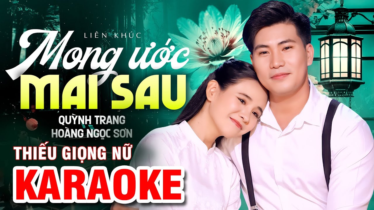 [ KARAOKE Thiếu Giọng Nữ ] - Mong Ước Mai Sau | Song Ca Cùng Ngọc Sơn
