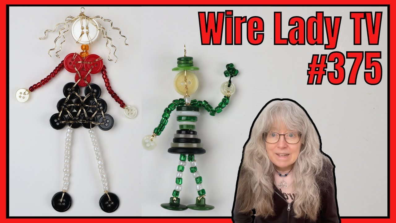 🔴 Making Button Dolls - Wire Lady TV Ep 375 Livestream Replay
