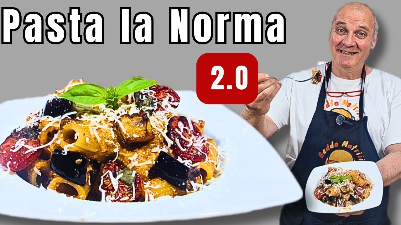 La Pasta alla Norma 2.0 - Scopri il Mio Segreto!