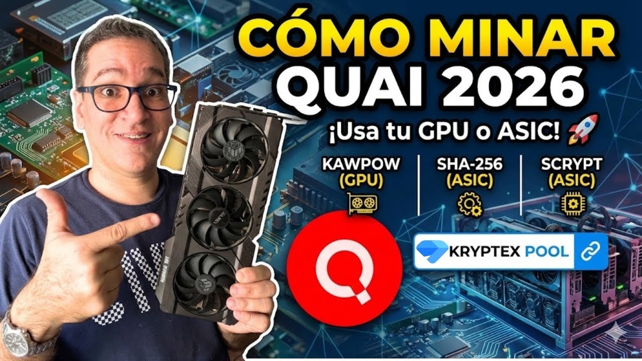C&oacute;mo MINAR QUAI 2026: &iexcl;Usa tu GPU o ASIC! (KawPow, SHA-256 y Scrypt)🚀