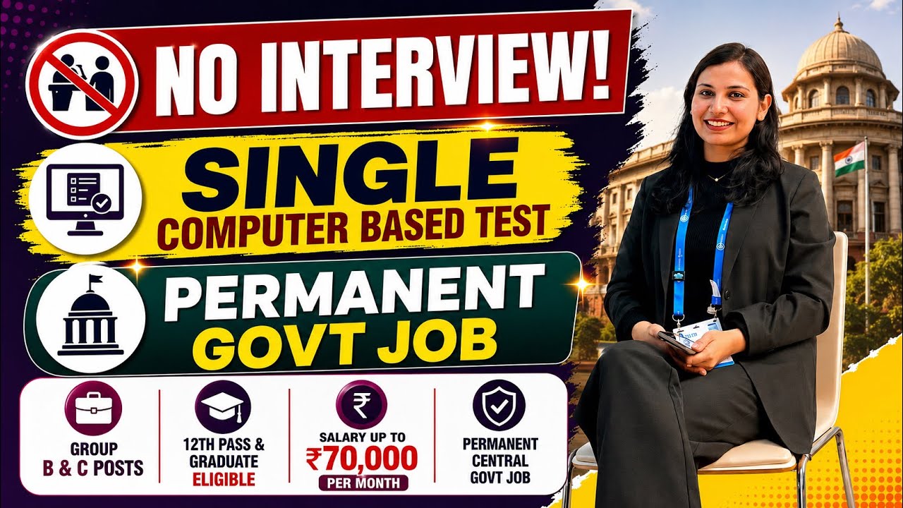 🚨No Interview😱single CBT 🚨Permanent  Govt Job 😱 ₹70,000 Salary 💰Group B & C Recruitment | Apply Now