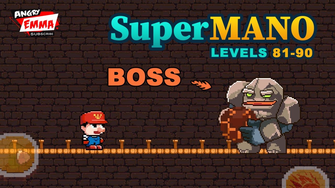 Super Mano - Levels 81-90 + BOSS