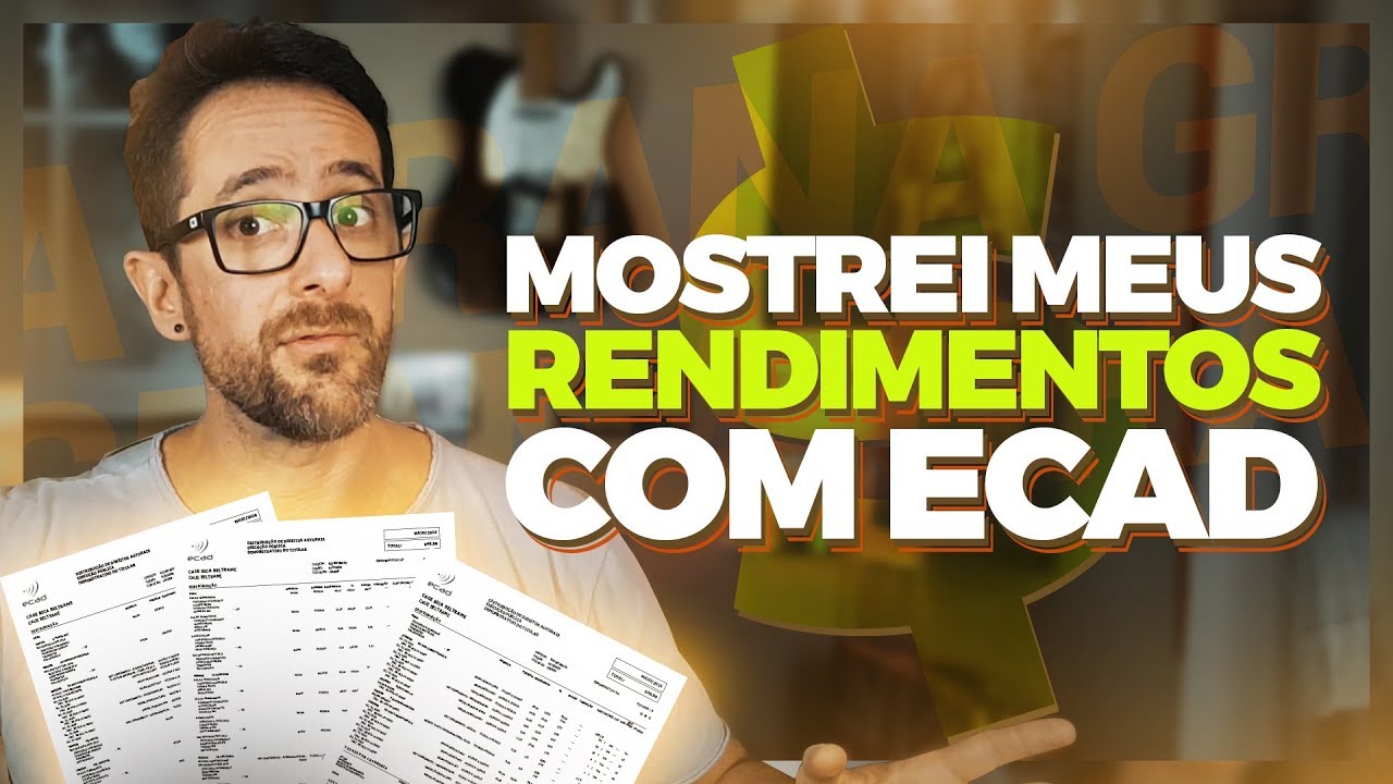 COMO EU GANHO DINHEIRO COM O ECAD